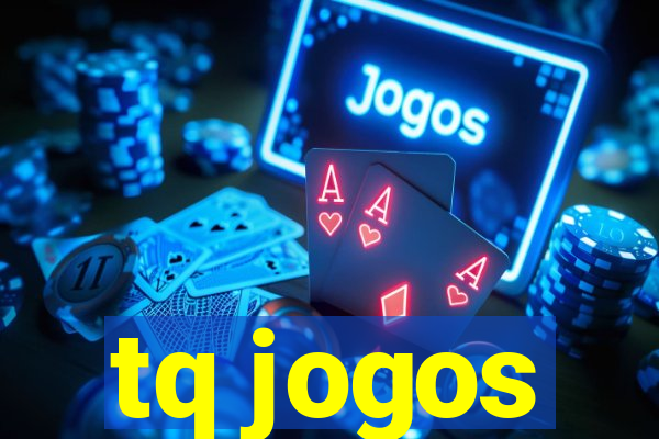 tq jogos